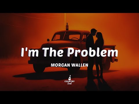 I'm The Problem
